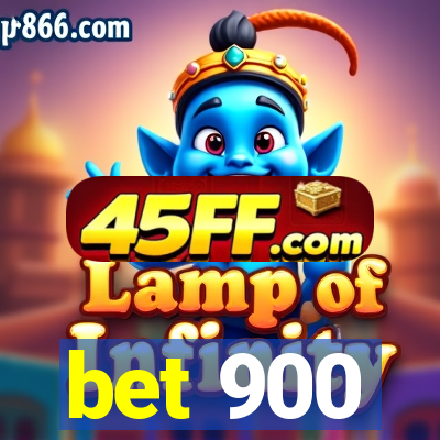 bet 900